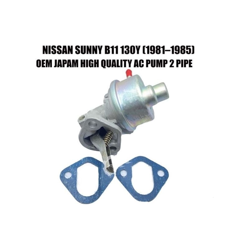 NISSAN SUNNY B11 130Y OLD (1981–1985) AC PUMP 2 PIPE FUEL PUMP WITH GASKET
