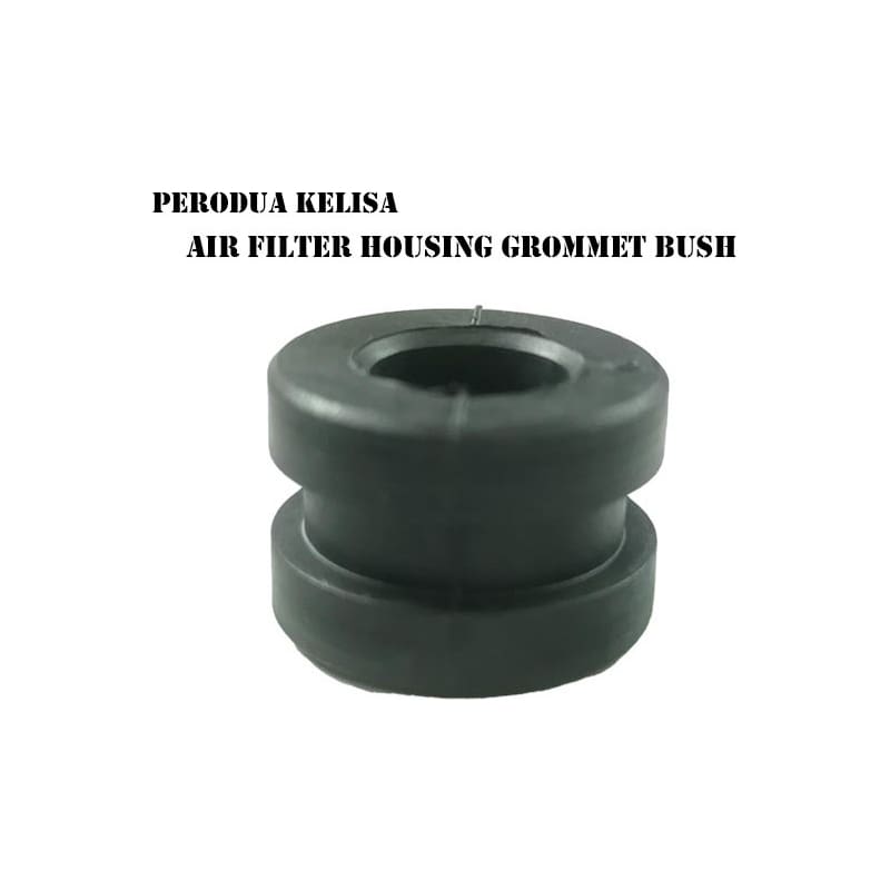 Perodua Kelisa Kenari Myvi Alza Air Filter Housing Grommet Bush