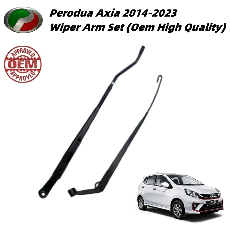 Perodua Axia 2014-2023 Wiper Arm Set (Oem High Quality)