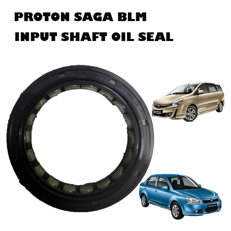 PROTON SAGA BLM, FLX, EXORA BOLD INPUT SHAFT OIL SEAL