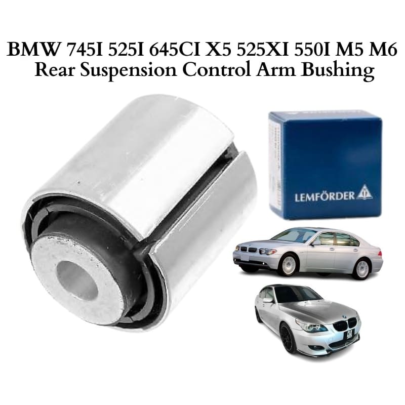 BMW 745I 525I 645CI X5 525XI 550I M5 M6 Rear Suspension Control Arm Bushing 33326764105 34934 01