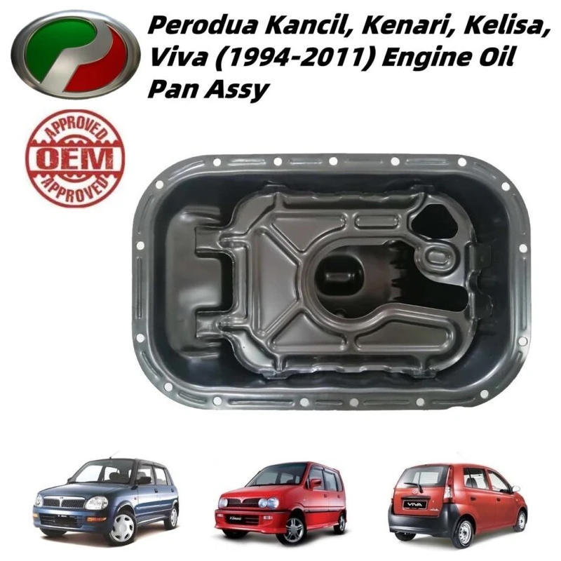 Perodua Kancil, Kenari, Kelisa, Viva (1994-2011) Engine Oil Pan Assy