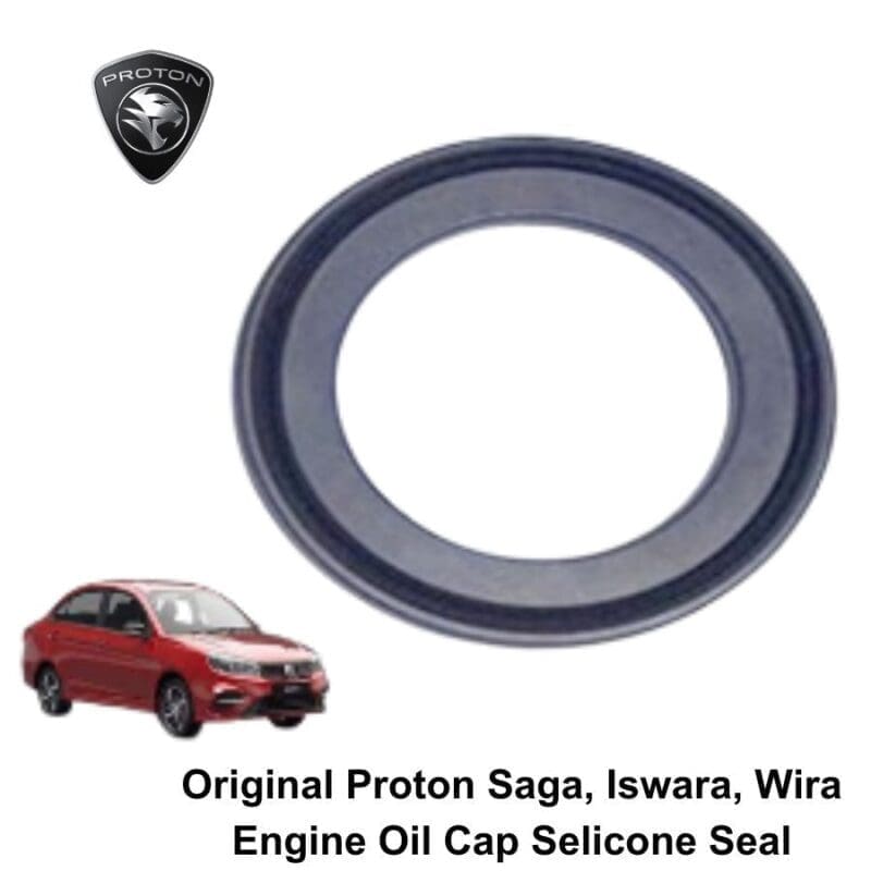 Original Proton Saga, Iswara, Wira Engine Oil Cap Selicone Seal